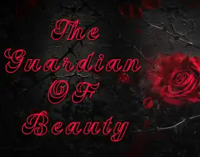 The Guardian of Beauty