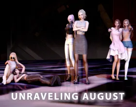 Unraveling August